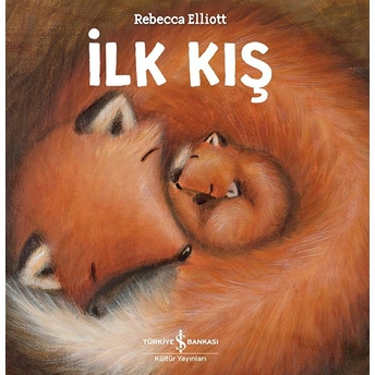 Ilk Kış Rebecca Elliott