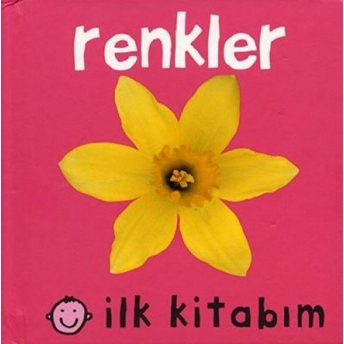 Ilk Kitabım - Renkler Kolektif