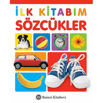 Ilk Kitabım Sözcükler Kolektif