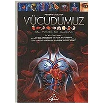 Ilk Kütüphanem 4: Vücudumuz Meltem Bilir Çimen