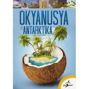 Ilk Kütüphanem - Okyanusya Ve Antartika Barış Kahramantürk