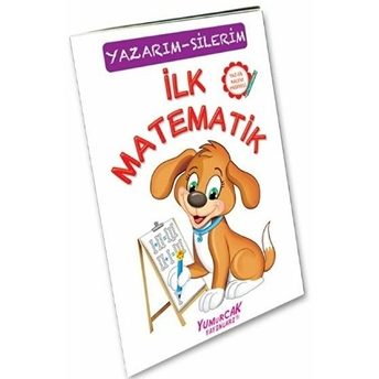 Ilk Matematik (Çizerim-Silerim) - Kalem Hediyeli Kolektif