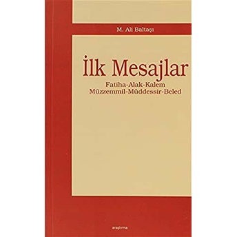 Ilk Mesajlar M. Ali Baltaşı