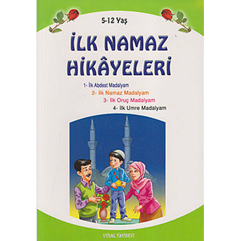 Ilk Namaz Hikayeleri - Nedim Erdem