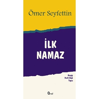 Ilk Namaz Ömer Seyfettin