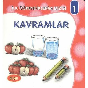 Ilk Öğrendiklerim Dizisi 1 - Kavramlar Kolektif