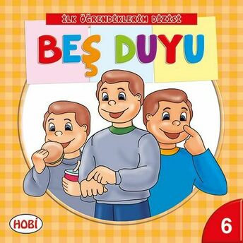 Ilk Öğrendiklerim Dizisi 6 - Beş Duyu Kolektif