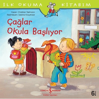 Ilk Okuma Kitabım-Çağlar Okula Başlıyor Christian Tielmann