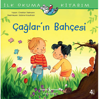 Ilk Okuma Kitabım - Çağlar'ın Bahçesi Christian Tielmann