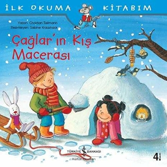 Ilk Okuma Kitabım-Çağlar'ın Kış Macerası Christian Tielmann