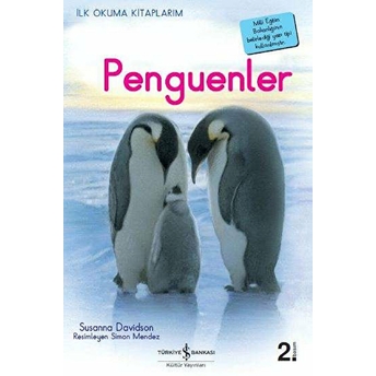 Ilk Okuma Kitaplarım - Penguenler Susanna Davidson