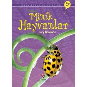 Ilk Okuma - Minik Hayvanlar Lucy Bowman