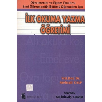 Ilk Okuma Yazma Öğretimi Mehrali Calp