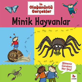 Ilk Olağanüstü Gerçekler - Minik Hayvanlar Jaclyn Crupi