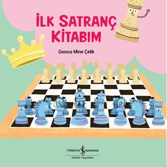 Ilk Satranç Kitabım