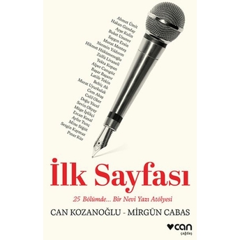 Ilk Sayfası: 25 Bölümde... Bir Nevi Yazı Atölyesi Can Kozanoğlu, Mirgün Cabas