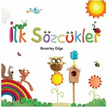 Ilk Sözcükler Beverley Edge