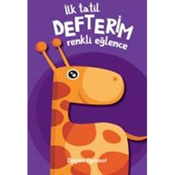 Ilk Tatil Defterim - Renkli Eğlence 3 Kolektif