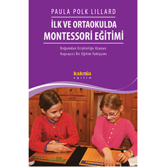 Ilk Ve Ortaokulda Montessori Eğitimi Paula Polk Lillard