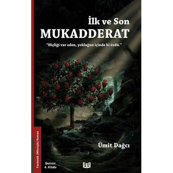 Ilk Ve Son Mukadderat Ümit Dağcı