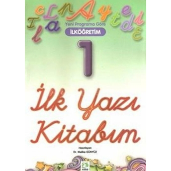 Ilk Yazı Kitabım 1 Melike Günyüz