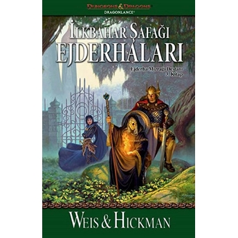 Ilkbahar Şafağı Ejderhaları / Ejderha Mızrağı Destanı 3. Kitap Margaret Weis