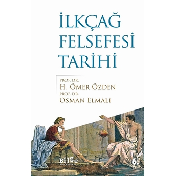 Ilkçağ Felsefesi Tarihi Osman Elmalı