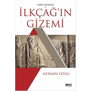 Ilkçağ'ın Gizemi