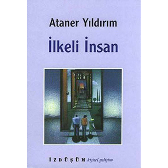 Ilkeli Insan-Ataner Yıldırım