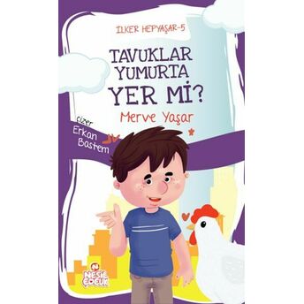 Ilker Hepyaşar 5 - Tavuklar Yumurta Yer Mi? Merve Yaşar