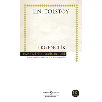 Ilkgençlik - Hasan Ali Yücel Klasikleri Lev Nikolayeviç Tolstoy