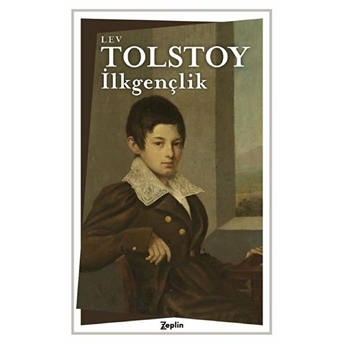 Ilkgençlik - Lev Tolstoy