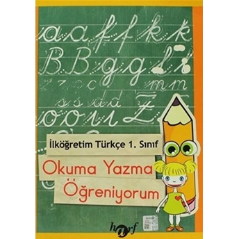 Ilköğretim 1. Sınıf Türkçe Okuma Yazma Öğreniyorum Gülcan Değirmenci