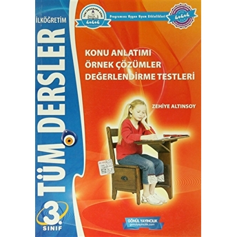 Ilköğretim 3. Sınıf Tüm Dersler Konu Anlatımlı Örnek Çözümler Değerlendirme Testleri Kolektif