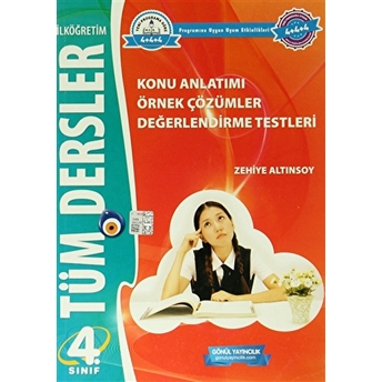 Ilköğretim 4. Sınıf Tüm Dersler Konu Anlatımlı Örnek Çözümler Değerlendirme Testleri Kolektif