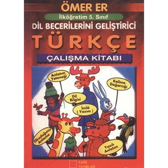 Ilköğretim 5. Sınıf Türkçe Çalışma Kitabı Ömer Er