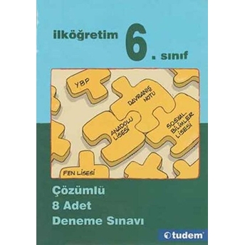 Ilköğretim 6. Sınıf Çözümlü 8 Adet Deneme Sınavı Kolektif