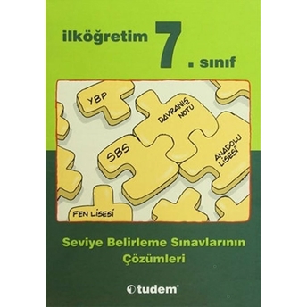 Ilköğretim 7. Sınıf Seviye Belirleme Sınavlarının Çözümleri Kolektif