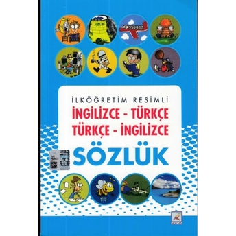 Ilköğretim Resimli Ingilizce-Türkçe Türkçe-Ingilizce Sözlük