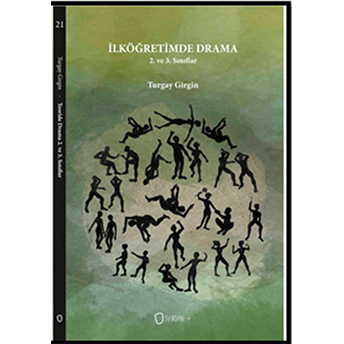 Ilköğretimde Drama / 2. Ve 3. Sınıflar Turgay Girgin