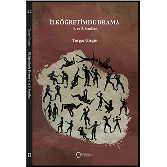 Ilköğretimde Drama / 4. Ve 5. Sınıflar Turgay Girgin
