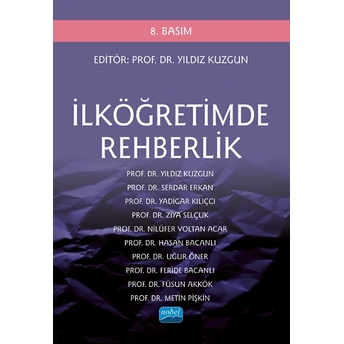 Ilköğretimde Rehberlik / Yıldız Kuzgun Kolektif