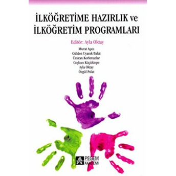 Ilköğretime Hazırlık Ve Ilköğretim Programları