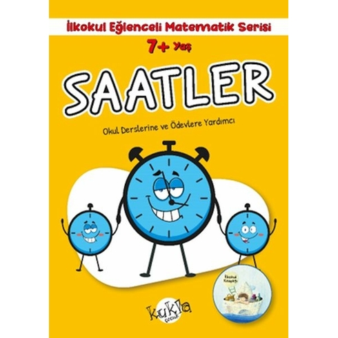 Ilkokul Eğlenceli Matematik Serisi - Saatler 7 Yaş Buçe Dayı