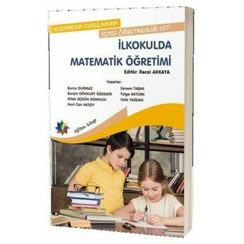 Ilkokulda Matematik Öğretimi Recai Akkaya