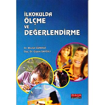 Ilkokulda Ölçme Ve Değerlendirme Gizem Saygılı