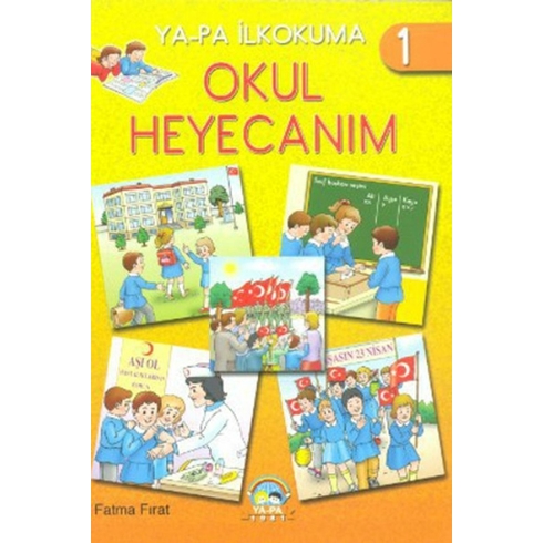 Ilkokuma 1 - Okul Heyecanım Fatma Fırat