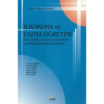 Ilkokuma Ve Yazma Öğretimi C. Ergun Çelik