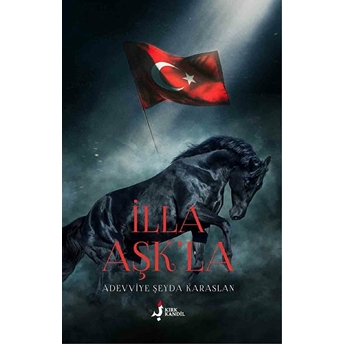 Illa Aşk'la Adevviye Şeyda Karaslan