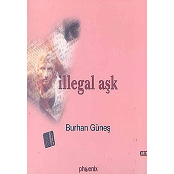 Illegal Aşk-Burhan Güneş